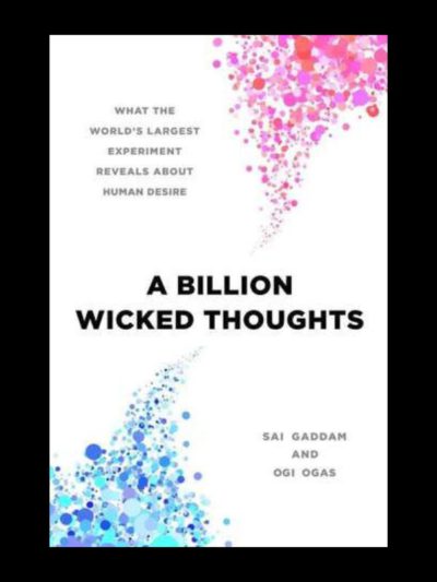 A Billion Wicked Thoughts