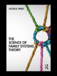 The Science of Family Systems Theory