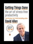 The Getting Things Done Workbook: 10 Moves to Stress-Free Productivity